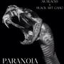 PARANOIA (feat. Mareos, Mozuro AB & INFERAART) [Explicit]