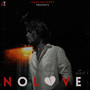 No Love (Explicit)