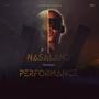 Nasaland Performance Episode 4