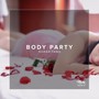 Body Party (miƶu Remix)