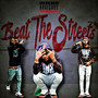 Beat The Streets (Explicit)