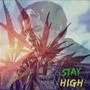 Stay High (Explicit)