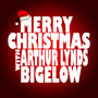 Merry Christmas with Arthur Lynds Bigelow