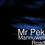 Mannuwell Road (Explicit)