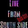 Live From Southside (Explicit)