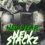 New Year New Stackz (Explicit)