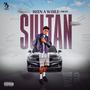 Been A While Sultan (Explicit)