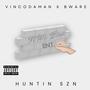 HUNTIN SZN (feat. Bware) [Explicit]