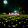 Beautiful (Explicit)