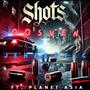 Shots (feat. JeHeretic & Planet Asia) [Explicit]