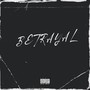 Betrayal (Explicit)