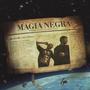 MAGIA NEGRA (Explicit)