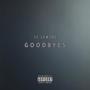 Goodbyes (Explicit)