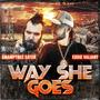 Way She Goes (feat. Eddie Valiant) [Explicit]