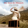 Der Atem des Himmels (Original Motion Picture Soundtrack)