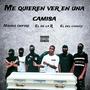 Me quieren ver en una camisa (feat. El del chanty & Nando onfire) [Explicit]