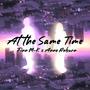 At the Same Time (feat. Anne Reburn)