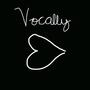 Vocally