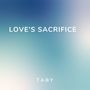 Love's Sacrifice