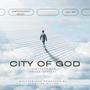 CITY OF GOD (feat. LISA MONROE & SHAINE WILSON)