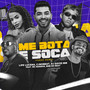 Me Bota e Soca (Forró Remix) [Explicit]