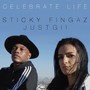 Celebrate Life (feat. Just Gii)