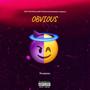 Obvious (feat. SoFlo James) [Explicit]