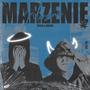 MARZENIE (feat. MACIO) [Explicit]