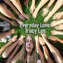 Everyday Love (Explicit)