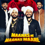 Maanas ne Maanas Maare