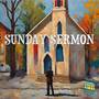 Sunday Sermon (Explicit)