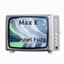 Channel Fuzz