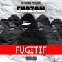 fugitif (Explicit)