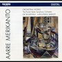 Aarre Merikanto : Orchestral Works