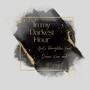 In my darkest Hour (feat. Queen Kea & DjTuNez76)