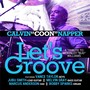 Let's Groove (A Tribute to McKinley Bug Williams) [feat. Vance Taylor, Jubu Smith, Melvin Gray, Marcus Anderson & Bobby Sparks]