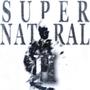 SuperNatural II (Explicit)