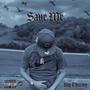 Save Me (Explicit)