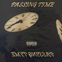 Passing Time (Explicit)