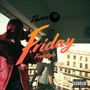 Friday Freestyle (Explicit)