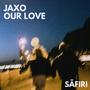 OUR LOVE