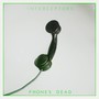 Phone's Dead - EP (Explicit)