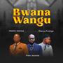 Bwana Wangu (feat. Frere Jeconais & Étienne Fwanga)