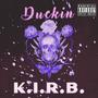 Duckin (Explicit)