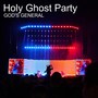 Holy Ghost Party