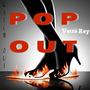 Pop Out (Radio Edit) [Explicit]