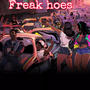 Freak hoes (feat. Fbm hotboii) [Explicit]