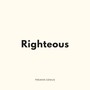 Righteous (Explicit)