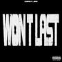 Won't Last (feat. Jonn) [Explicit]