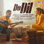 Do Dil (feat. Amyra Dastur)